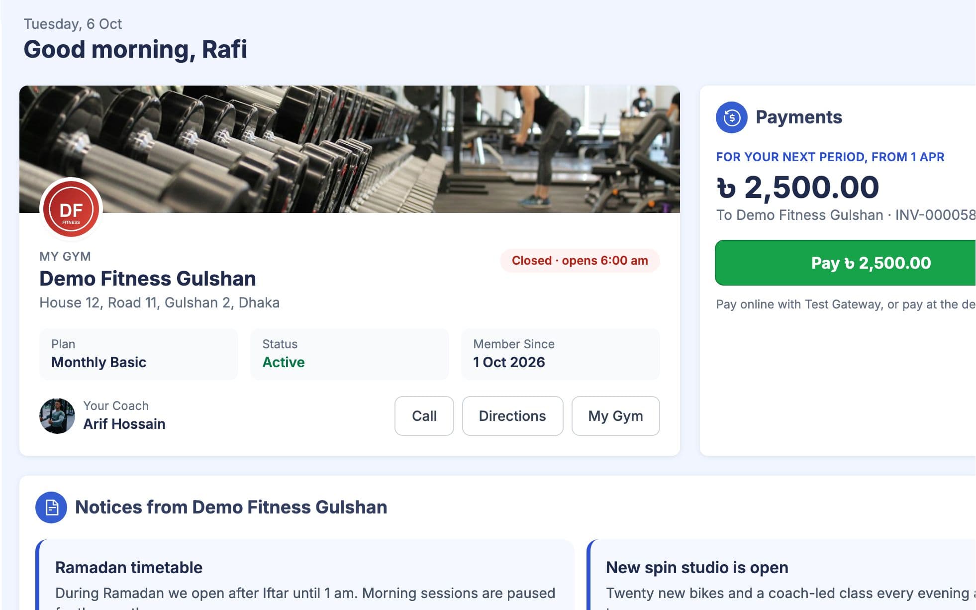 Member home with their gym, plan, coach, next payment, notices from the gym and today's workout