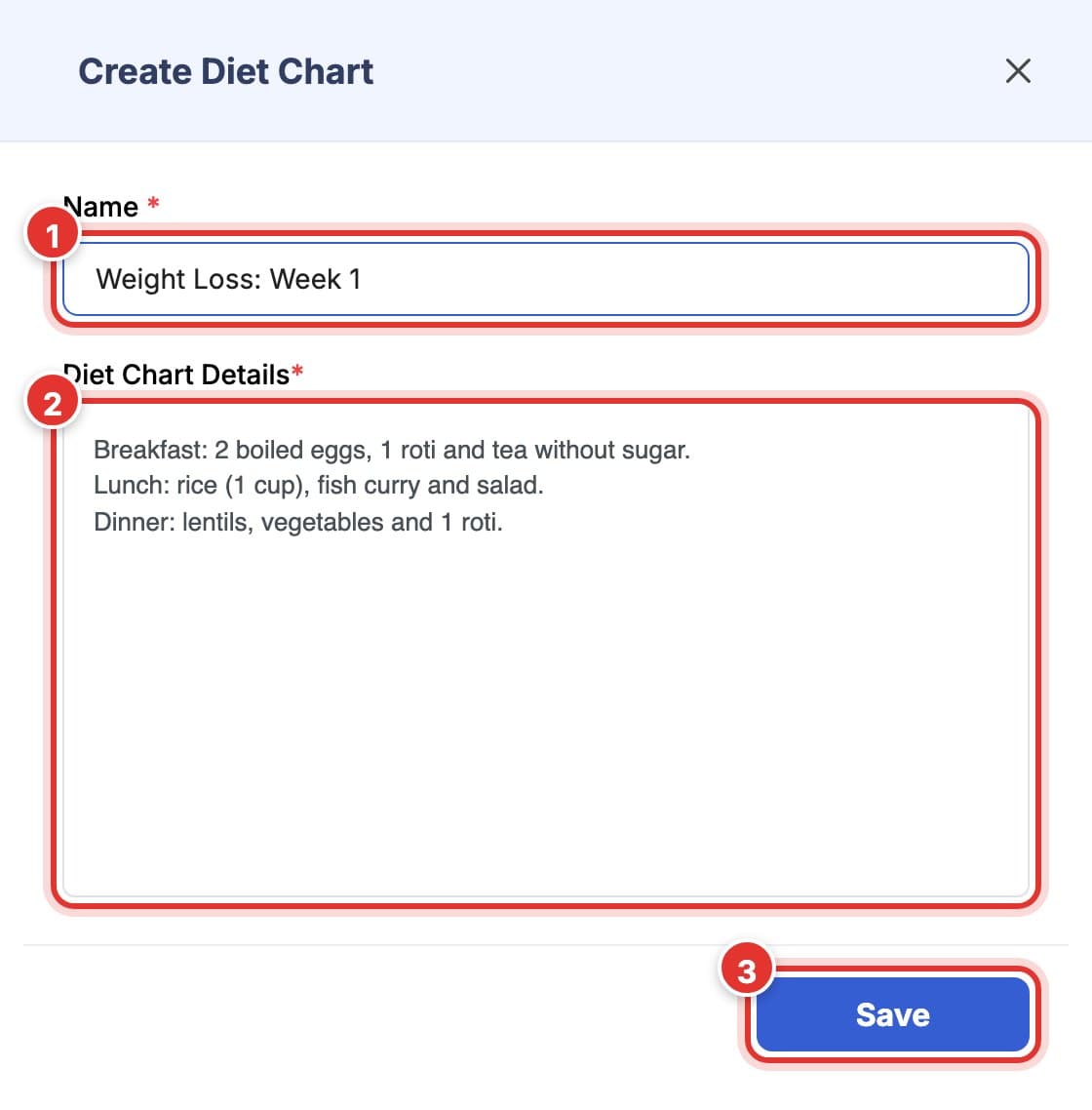 Create Diet Chart panel with a name and the meals filled in. Mark 1 is Name, mark 2 is Diet Chart Details, mark 3 is Save.