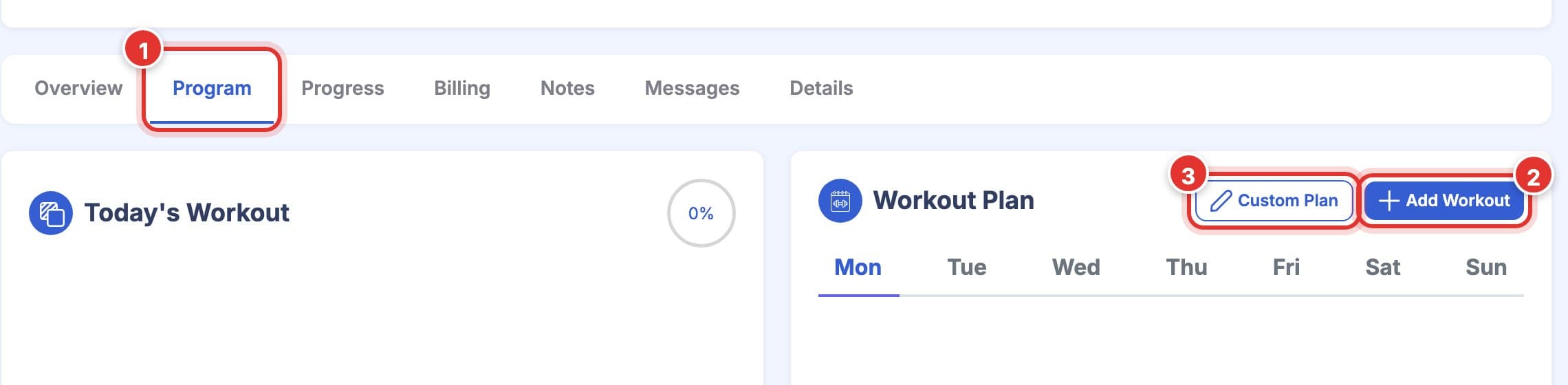 A client's page on the Program tab. Mark 1 is the Program tab, mark 2 is Add Workout and mark 3 is Custom Plan on the Workout Plan card.
